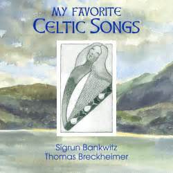 Thomas Breckheimer, Sigrun Bankwitz und Jens Komnick My Favourite celtic songs